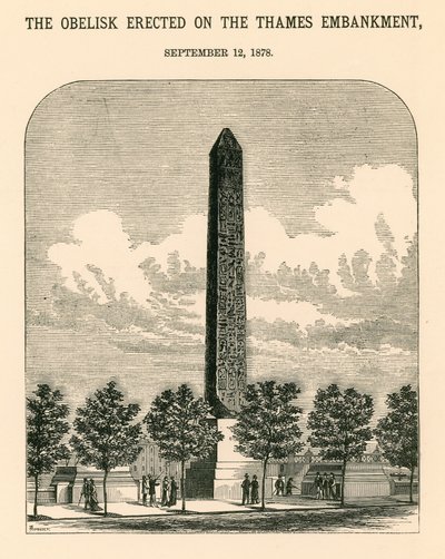 Cleopatras nål; Obelisken restes på Thames Bankment, 12 september 1878 av English School