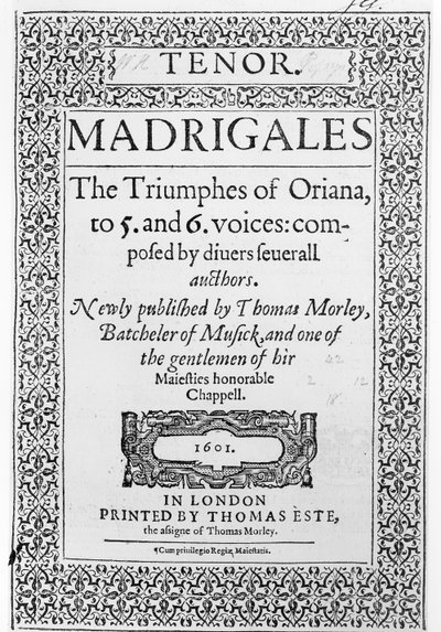 Omslag till tenordelen av The Triumphes of Oriana, publicerad av Thomas Este, 1601 av English School