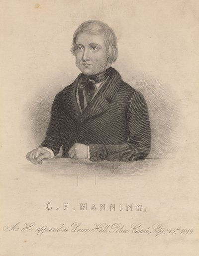 Frederick George Manning, som tillsammans med sin fru Marie Manning mördade Patrick O