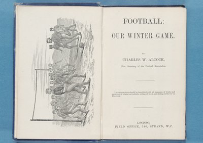 Frontispice från Football: Our Winter Game, av Charles W. Alcock, 1874 (se även 315142 & 315144) av English School