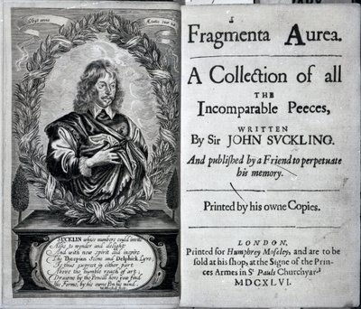 Frontispice of Fragmenta Aurea, A Collection of all the Incomparable Peeces skriven av Sir John Suckling, publicerad 1646 av English School