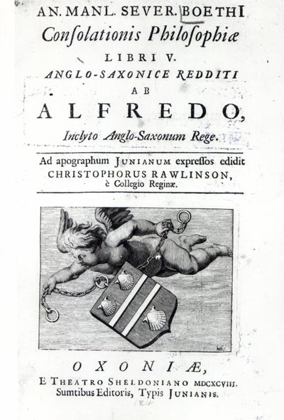 Frontispice till Christopher Rawlinsons översättning av Alfred the Greats upplaga av Boethius De Consolationis Philosophiae, 1698 (tryck) av English School