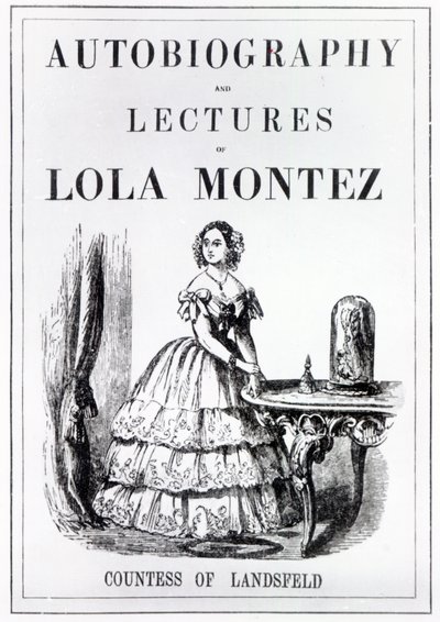 Frontispice till självbiografin och föreläsningarna av Lola Montez, grevinnan av Landsfeld av English School