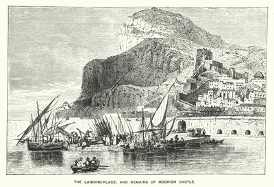 Gibraltar: Landningsplatsen och resterna av det moriska slottet (gravyr) av English School