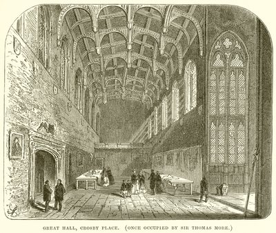 Great Hall, Crosby Place. (En gång ockuperad av Sir Thomas More) av English School
