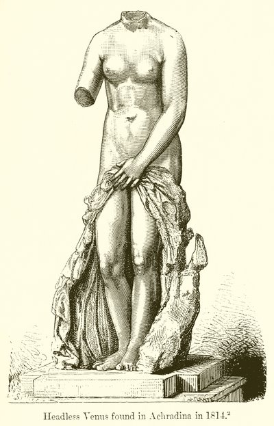 Huvudlös Venus hittades i Achradina 1814 av English School