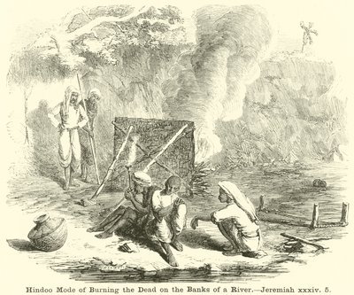 Hindu-läge för att bränna de döda på stranden av en flod, Jeremiah, xxxiv, 5 av English School