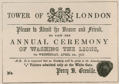 Hoax inträdesbiljett till ceremonin för tvättningen av lejonen i Tower of London av English School