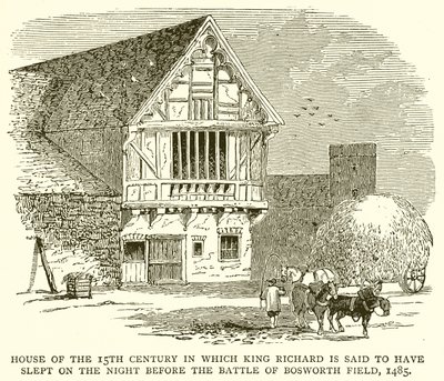 1400-talets hus där kung Richard sägs ha sovit natten före slaget vid Bosworth Field, 1485 av English School