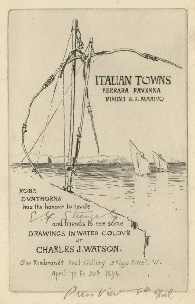 Einladung zu einer Ausstellung von Aquarellzeichnungen von Charles J Watson von English School