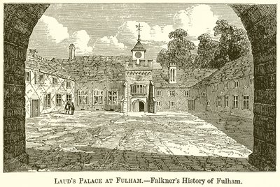 Lauds Palace i Fulham.--Falkners historia om Fulham av English School