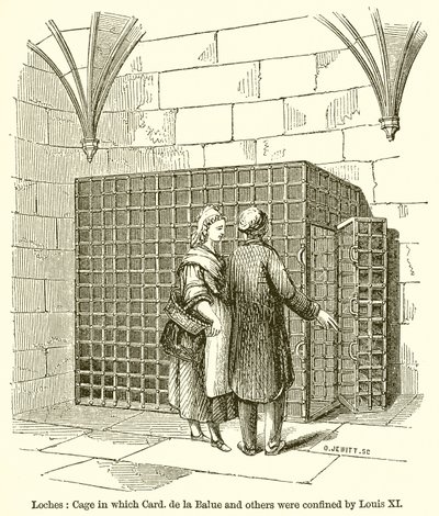 Loches: Bur i vilket kort. de la Balue och andra spärrades in av Ludvig XI av English School