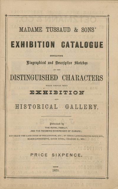 Madame Tussaud & Sons utställningskatalog för 1875 av English School