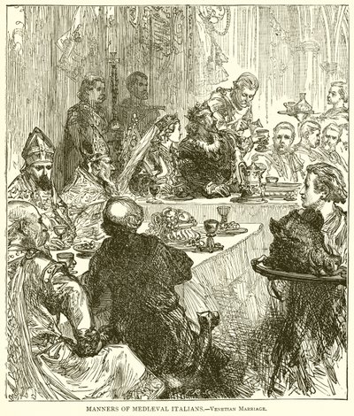Seder hos medeltida italienare.--venetianskt äktenskap av English School