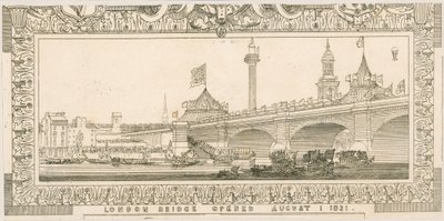 Momento of London Bridge, öppnade 1 augusti 1831 av English School