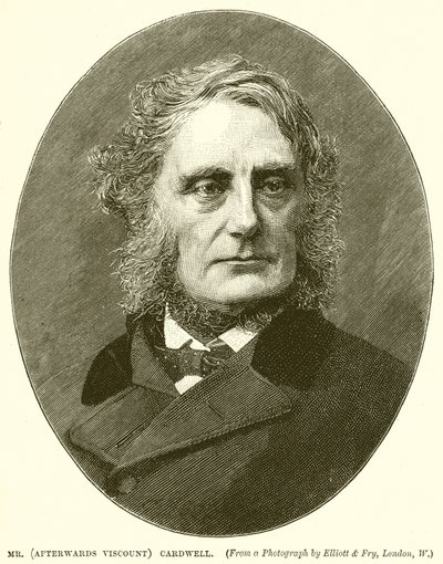 Herr (sedan viscount) Cardwell av English School