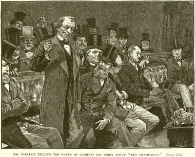 Mr. Disraeli berättar för underhuset sin historia om torr champagne av English School