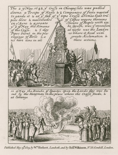 Den 2 maj 1643 drogs korset i Cheapside, London, ner av English School