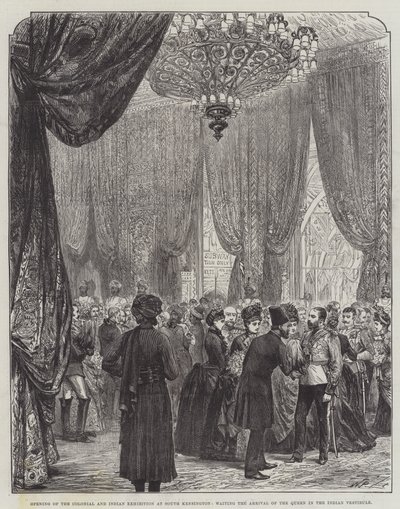 Eröffnung der Kolonial- und Indienausstellung in South Kensington, Warten auf die Ankunft der Königin im indischen Vestibül (Stich) von English School