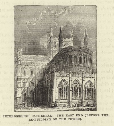 Peterborough Cathedral, East End (före återuppbyggnaden av tornet) av English School