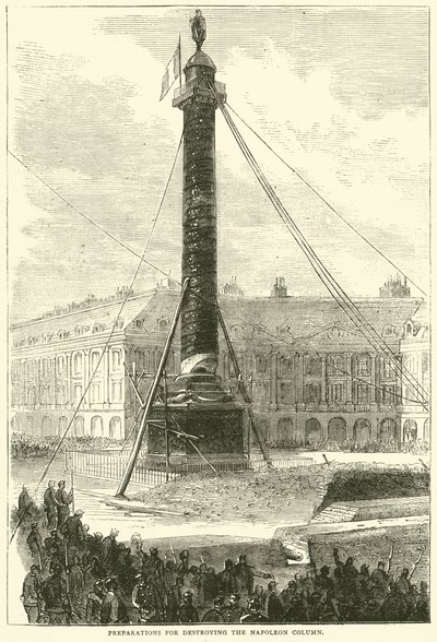 Förberedelser för att förstöra Napoleonkolonnen, april 1871 av English School