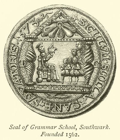 Seal of Grammar School, Southwark, grundad 1562 av English School