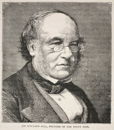 Sir Rowland Hill, grundare av Penny Post av English School