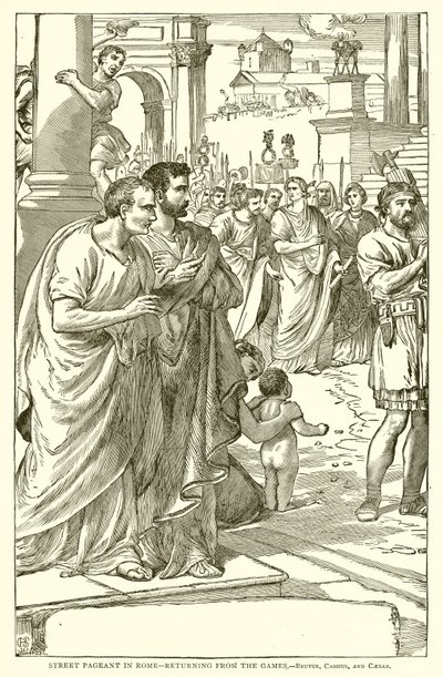 Gatutävling i Rom - Återvänder från spelen. - Brutus, Cassius och Caesar av English School