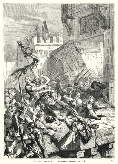 Att ta en försvarad stad genom överfall, Jeremiah IV, 5 (gravyr) av English School