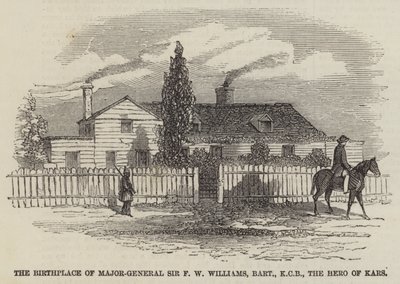 Födelseplatsen för generalmajor Sir F W Williams, Baronet, KCB, Kars hjälte (gravyr) av English School