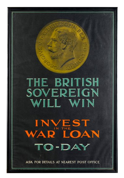 The British Sovereign Will Win, affisch för krigslån från första världskriget av English School