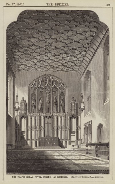 The Chapel Royal, Savoy, Strand, som restaurerat, Mr Sydney Smirke, RA, arkitekt (gravyr) av English School
