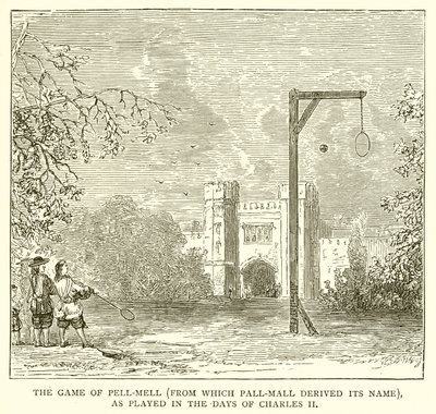 The Game of Pell-Mell (från vilken Pall-Mall härledde sitt namn), som det spelades på Charles II:s dagar av English School