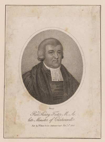 Pastor Henry Foster, sen minister i Clerkenwell av English School