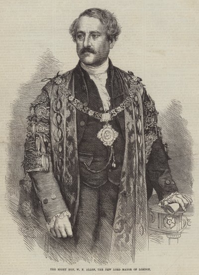 The Right Honorable W F Allen, New Lord Mayor of London (gravyr) av English School