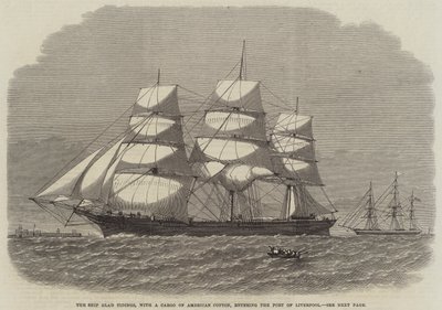 The Ship Glad Tidings, med en last av amerikansk bomull, anlöper hamnen i Liverpool (gravyr) av English School