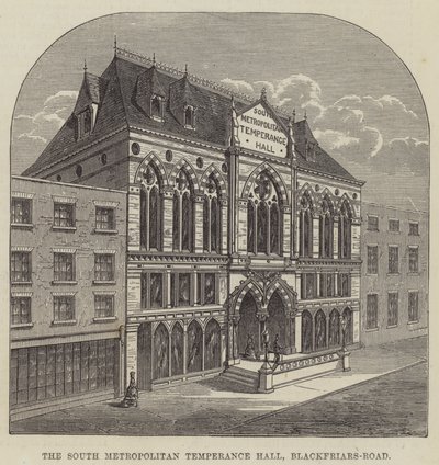 The South Metropolitan Temperance Hall, Blackfriars-Road (gravyr) av English School