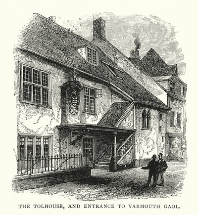 The Tolhouse, och ingången till Yarmouth Gaol (gravyr) av English School