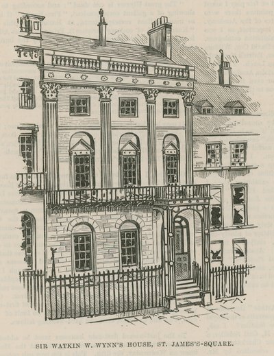 Dynamitens upprördhet i Westminster; Sir Watkin W Wynns hus, St James