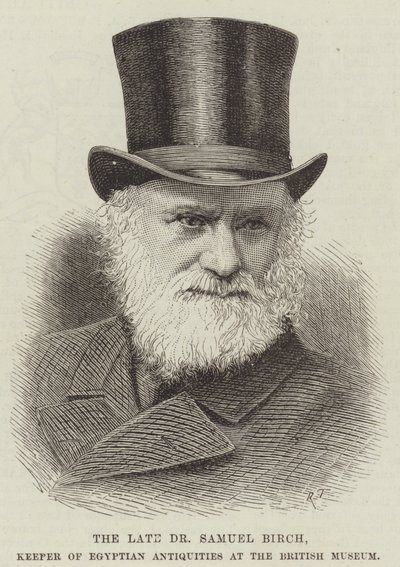 Avlidne Dr Samuel Birch, väktare av egyptiska antikviteter vid British Museum (gravyr) av English School
