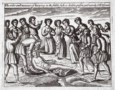 Ordningen och sättet att begrava på fälten som dog i fängelse, och nämligen Will Wiseman, illustration från Acts and Monuments av John Foxe, nionde upplagan, pub. 1684 av English School