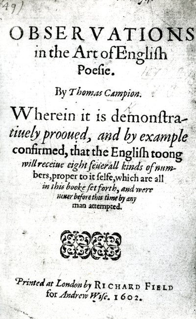Titelsida för Observations in the Art of English Poesie av Thomas Campion, publicerad 1602 (tryckt papper) av English School