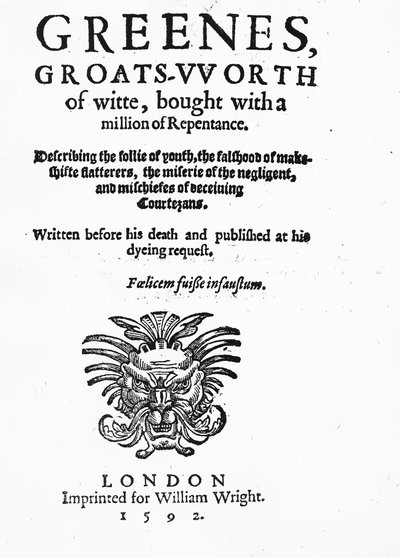 Titelsida till Greenes Groats-Worth of Wit, tillskriven Robert Greene, publicerad 1592 (tryckt papper) av English School
