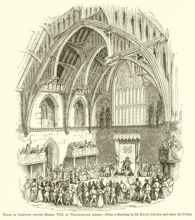 Rättegång mot Lambert inför Henry VIII i Westminster Abbey av English School