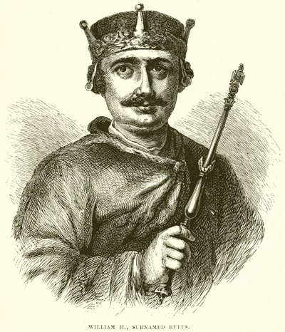 Vilhelm II, tillnamnet Rufus av English School