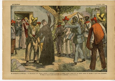 Illustration av Eugene Damblans (1865-1945) i Le Pelerin, 24/07/27 - Förföljelser i Mexiko - Religion Tro, Revolution, Mexiko, Katolsk katolicism - Bekännelse Bekännelse - Kurer av Eugene Damblans