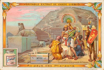 Byggandet av Cheops pyramid, Liebig-kort, början av 1900-talet (chromo) av European School