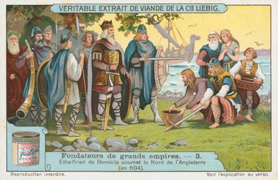 Ethelfried de Bernicia, Liebig-kort, början av 1900-talet (chromo) av European School