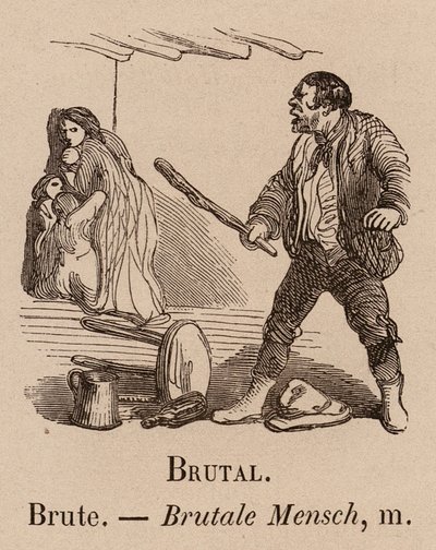 The Illustrious Vocabulary: Brutal; Djurisk; Brutale Mensch (gravyr) av European School