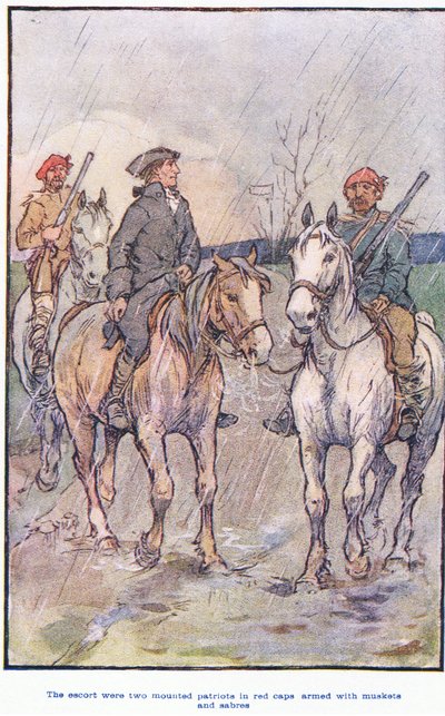 Eskorten var beridna patrioter i röda kepsar, beväpnade med musköter och sablar av F. M. B. Blaikie
